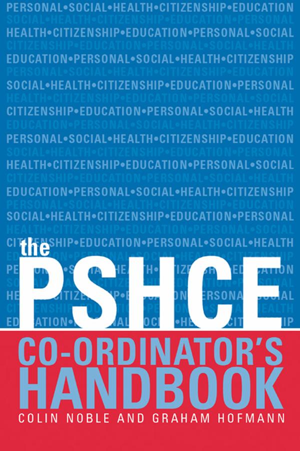 The Secondary PSHE Co-ordinator's Handbook