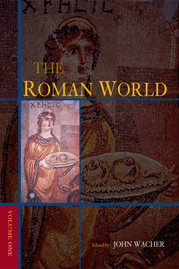 The Roman World by John Wacher