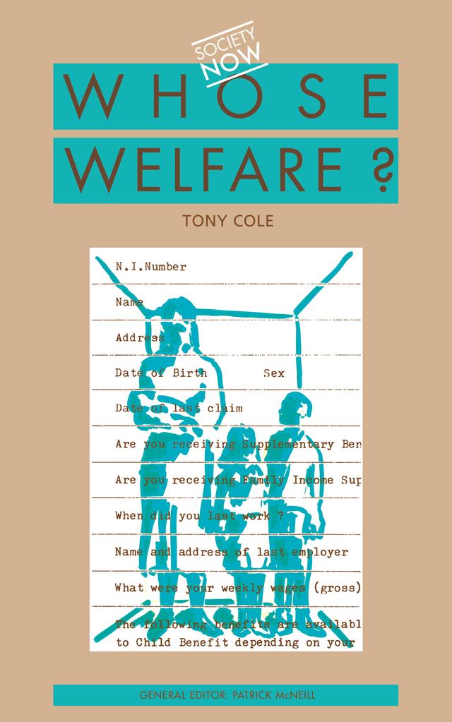 Whose Welfare by Tony Cole