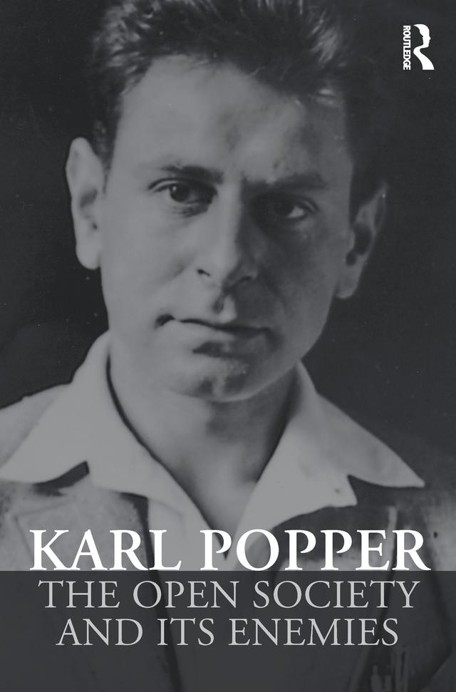 The Open Society and its Enemies by Karl Popper