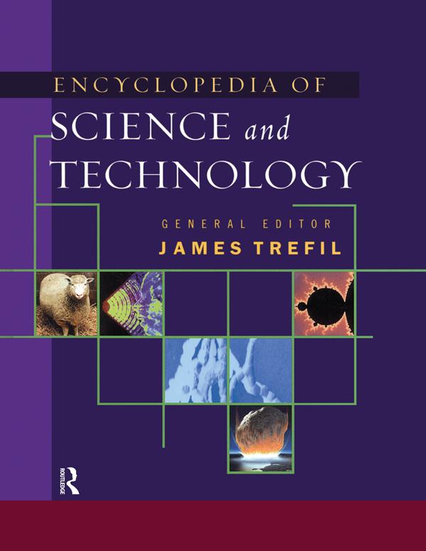 The Encyclopedia of Science and Technology by James Trefil