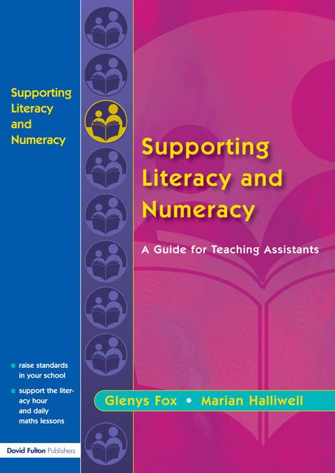 Supporting Literacy and Numeracy by Glenys Fox, Marian Halliwell