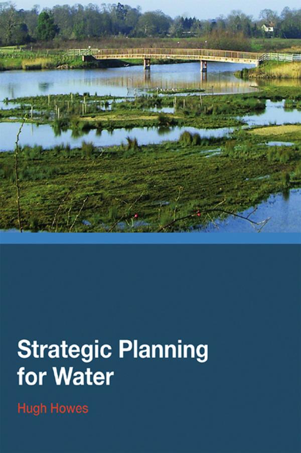 Strategic Planning for Water by Hugh Howes