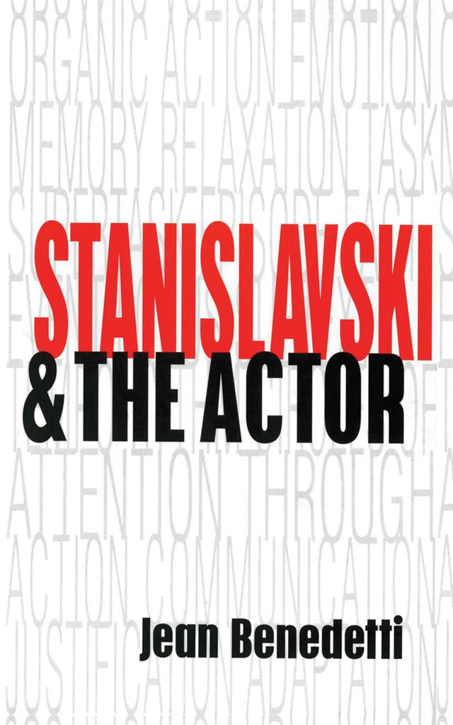 Stanislavski and the Actor by Jean Benedetti