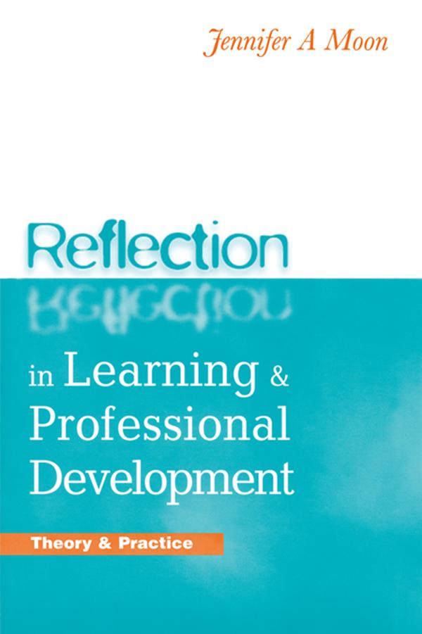 Reflection in Learning and Professional Development