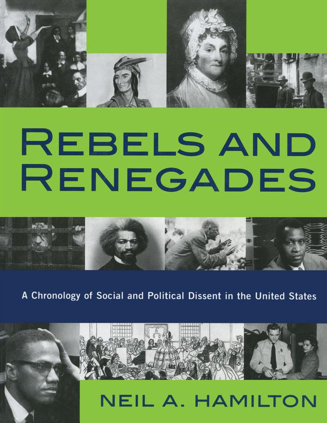 Rebels and Renegades by Neil A. Hamilton
