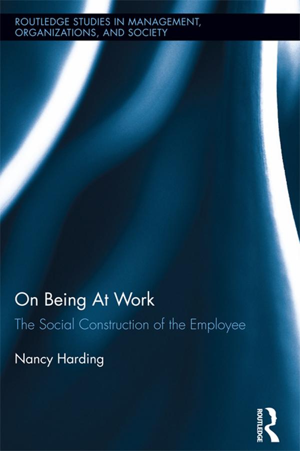 On Being At Work by Nancy Harding