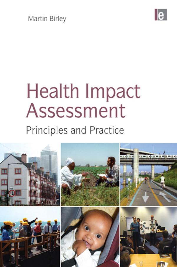 Health Impact Assessment by Martin Birley