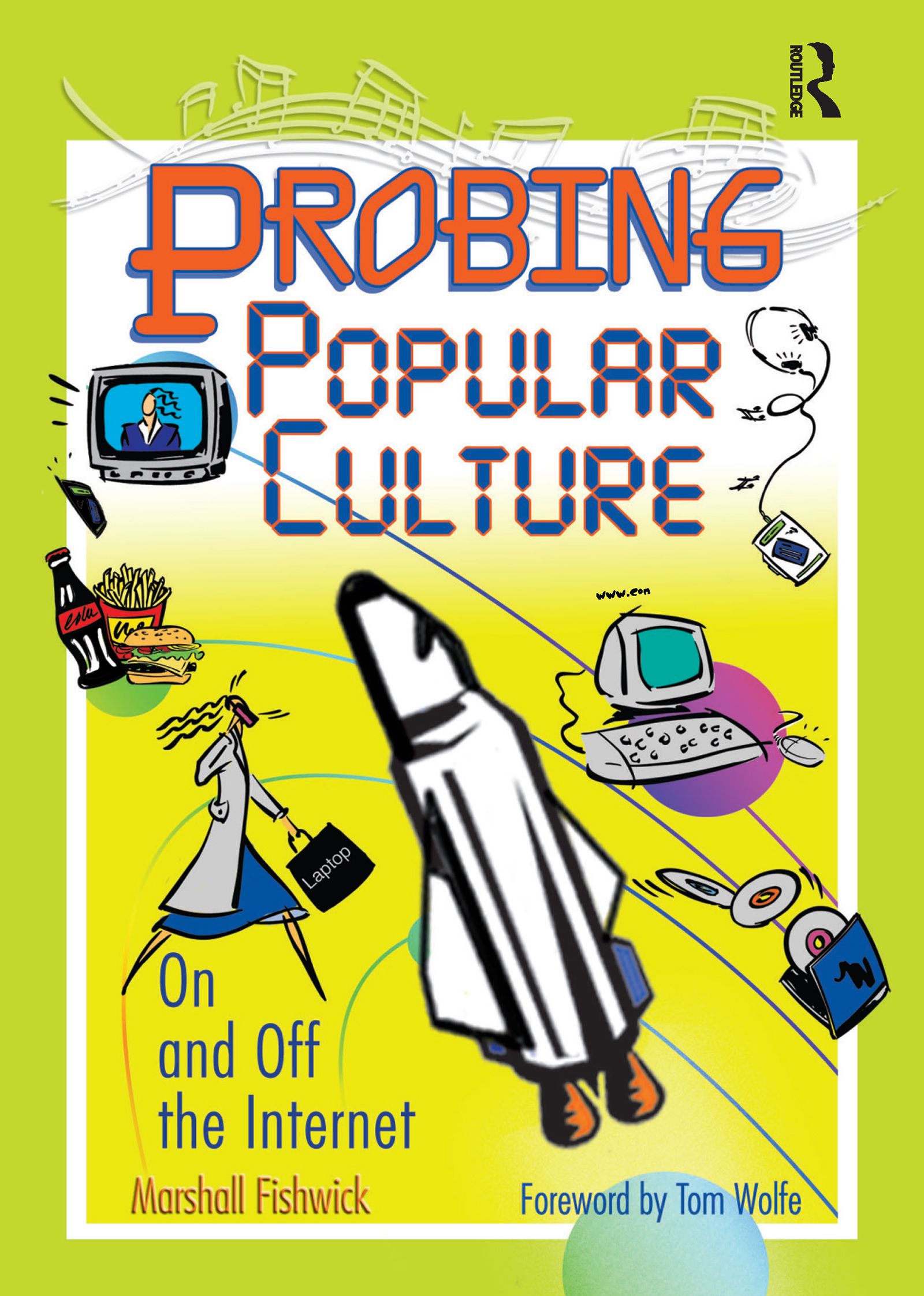 Probing Popular Culture