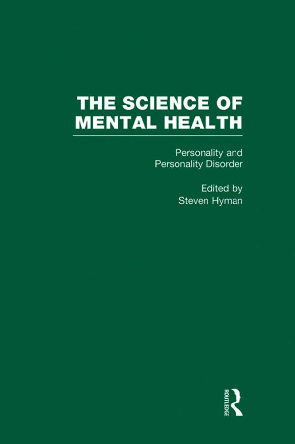 Personality and Personality Disorders by Steven Hyman