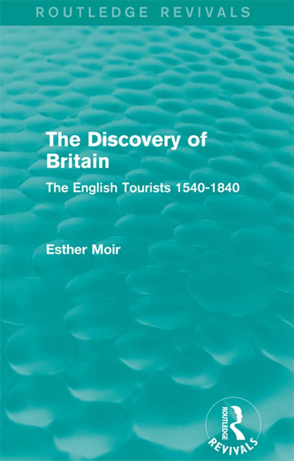 The Discovery of Britain (Routledge Revivals)