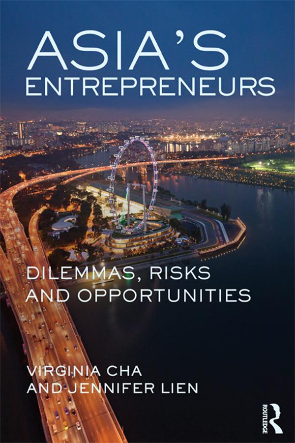 Asia's Entrepreneurs by Jennifer Lien, Virginia Cha
