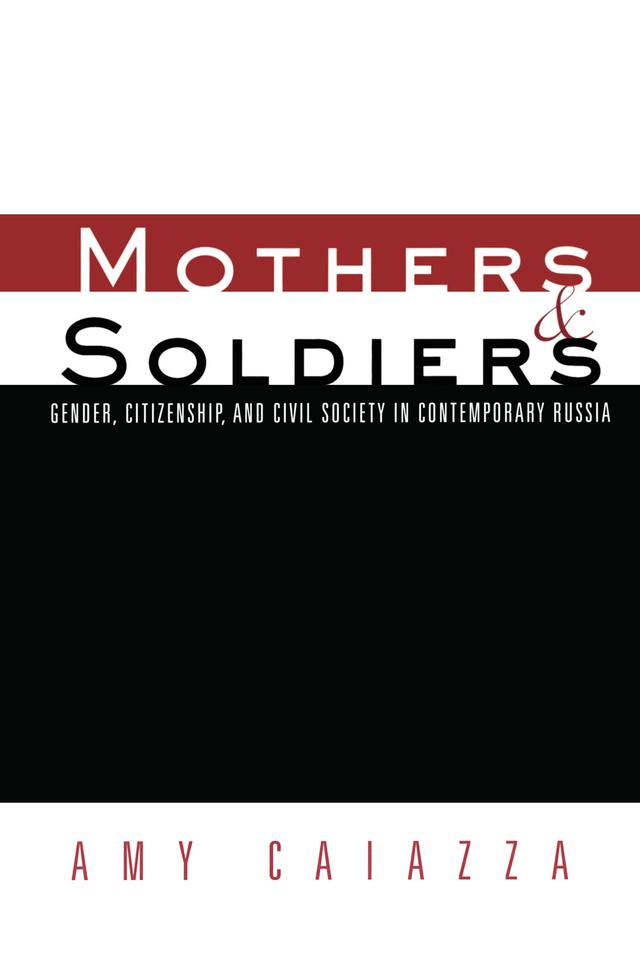 Mothers and Soldiers by Amy Caiazza
