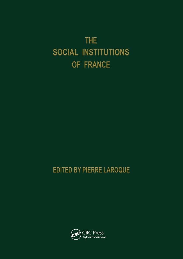 Social Institutions Of France by Patricia Evans, Pierre Laroque, Roy Evans
