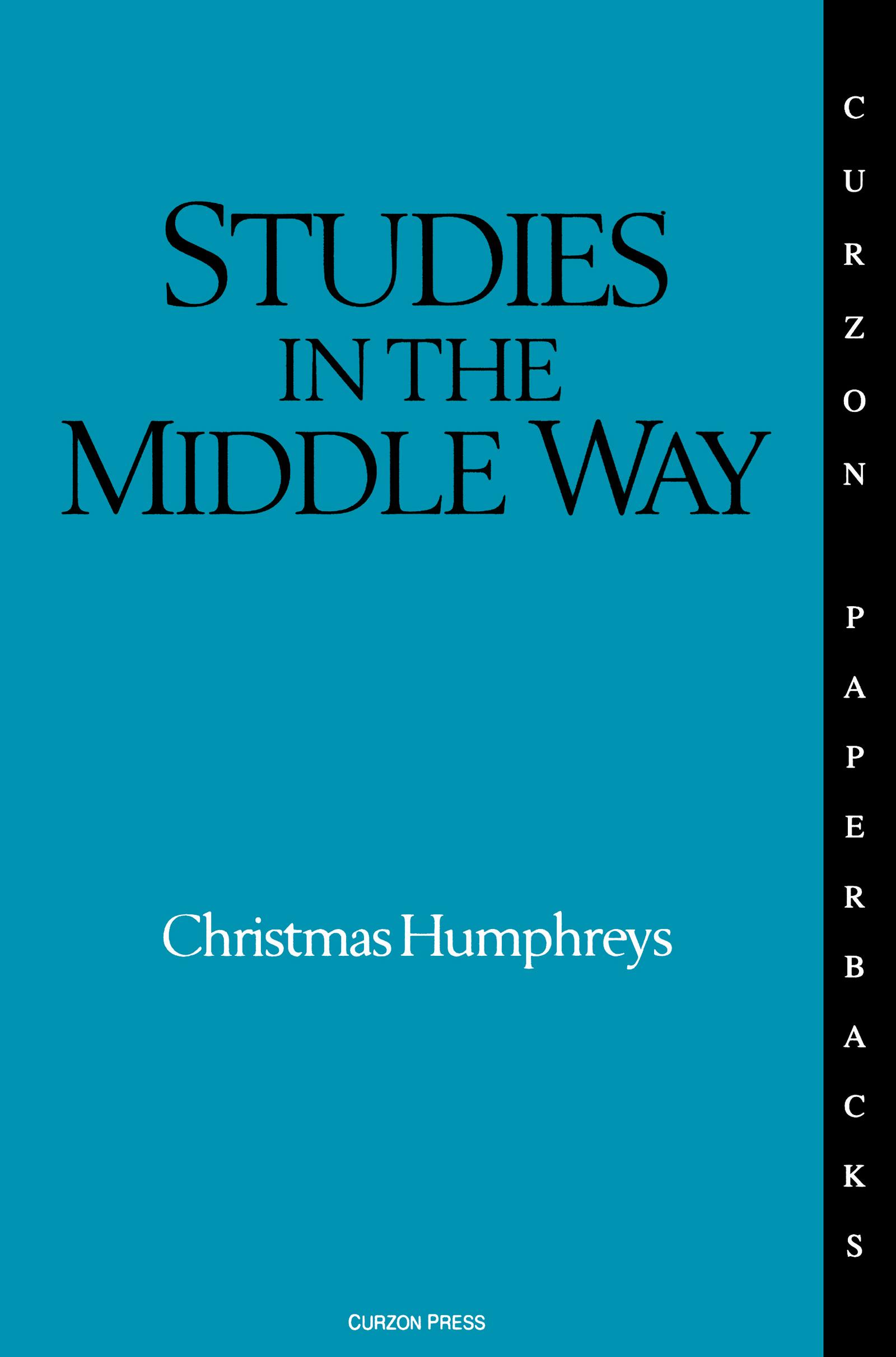 Studies in the Middle Way