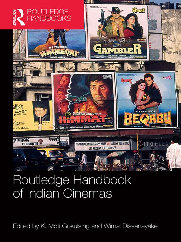 Routledge Handbook of Indian Cinemas by K. Gokulsing, Wimal Dissanayake