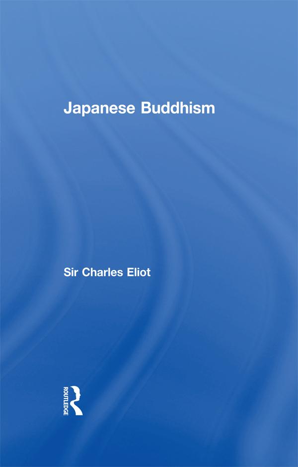 Japanese Buddhism by Sir Charles Eliot