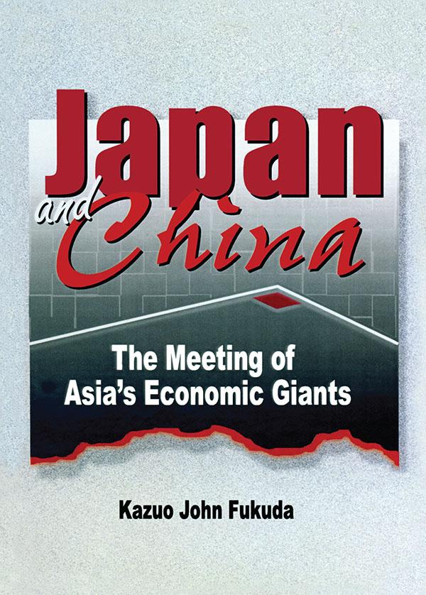 Japan and China by Erdener Kaynak, Kazuo. J Fukuda