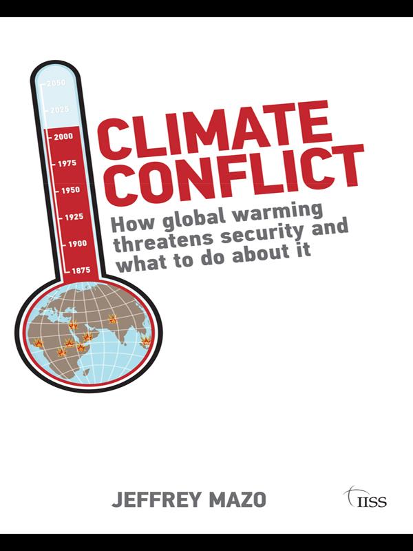 Climate Conflict by Jeffrey Mazo