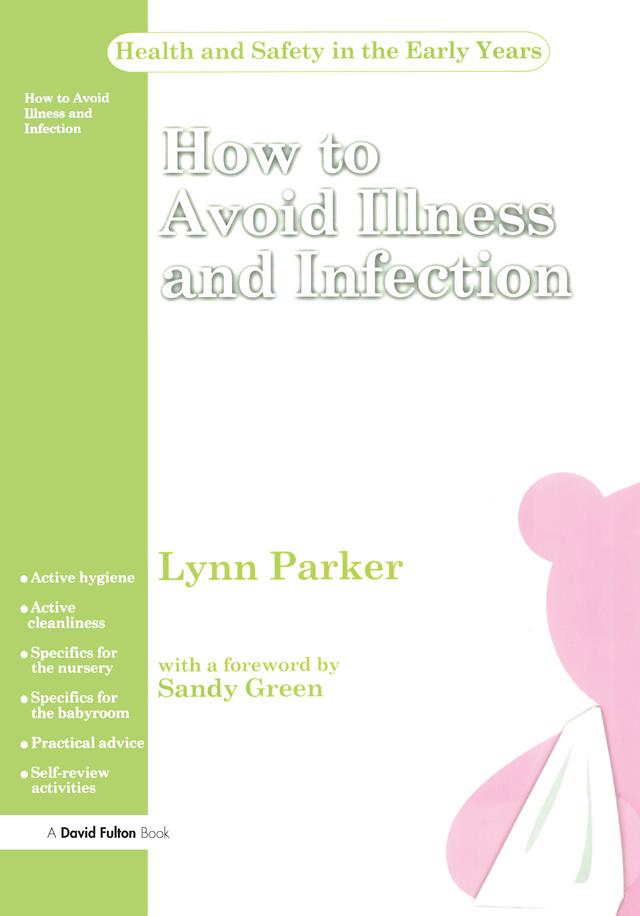 How to Avoid Illness and Infection by Lynn Parker