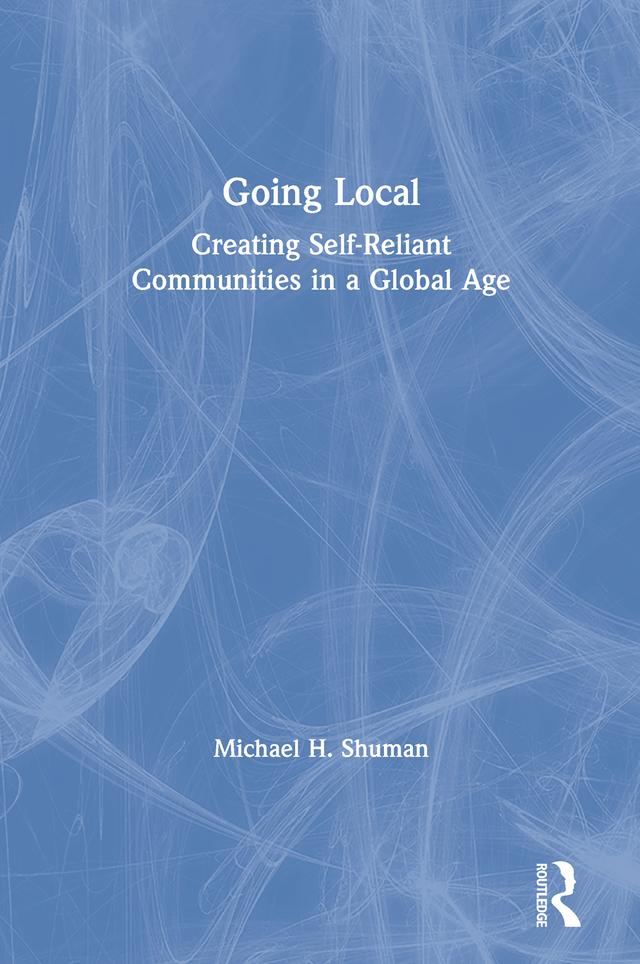 Going Local by Michael Shuman