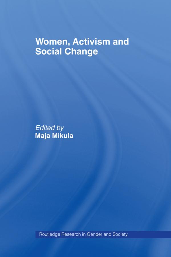 Women, Activism and Social Change