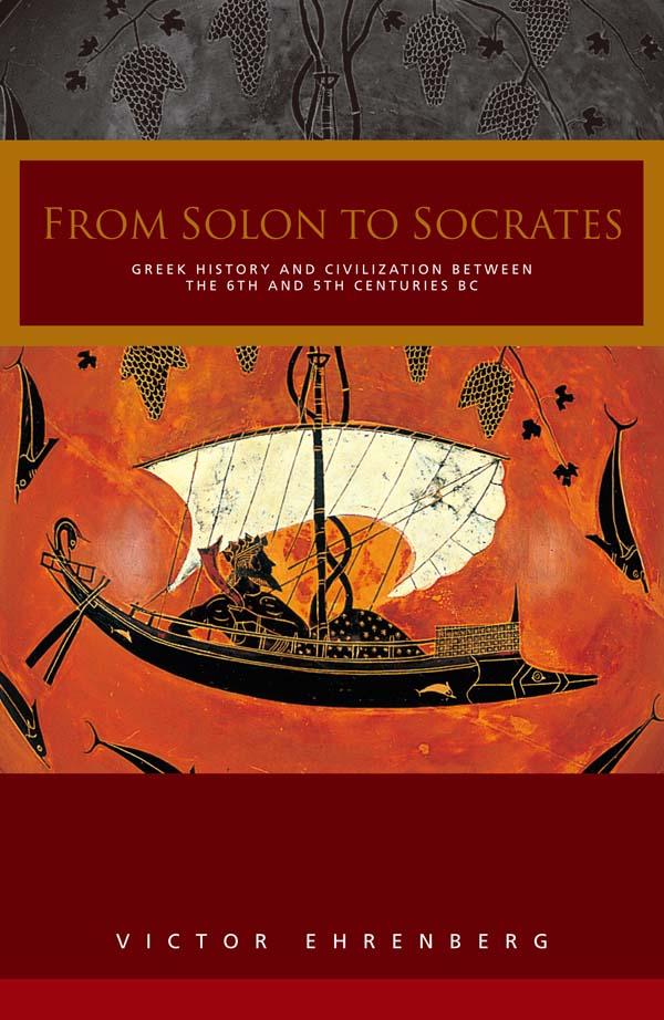 From Solon to Socrates by V. Ehrenberg