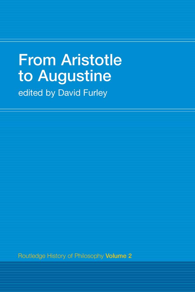 From Aristotle to Augustine by David Furley