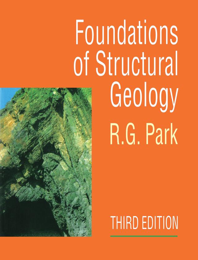 Foundation of Structural Geology by Professor R G Park, R. G. Park