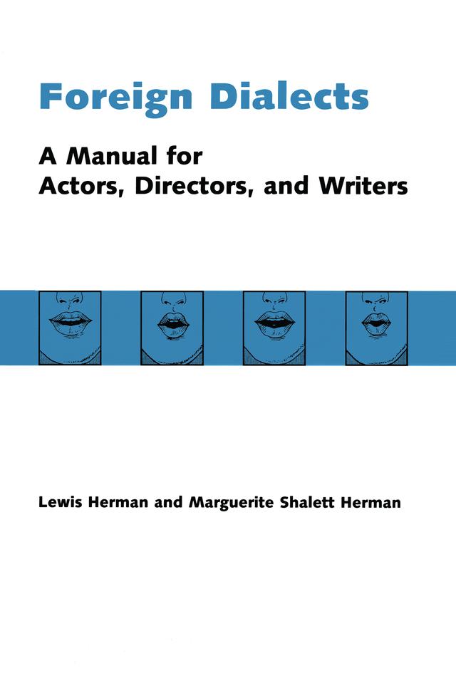Foreign Dialects by Lewis Herman, Marguerite Shalett Herman