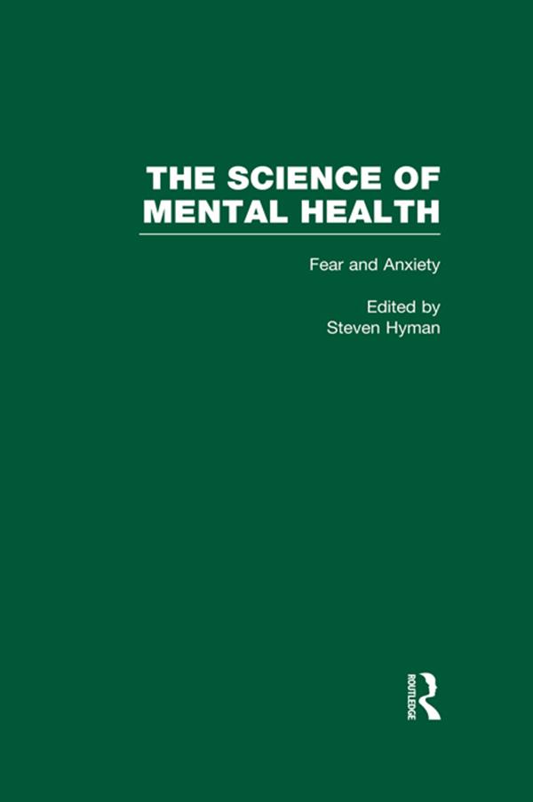 Fear and Anxiety by Steven Hyman