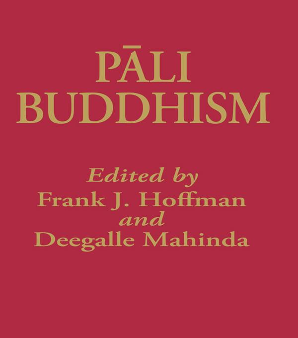 Pali Buddhism by Deegalle Mahinda, Frank Hoffman