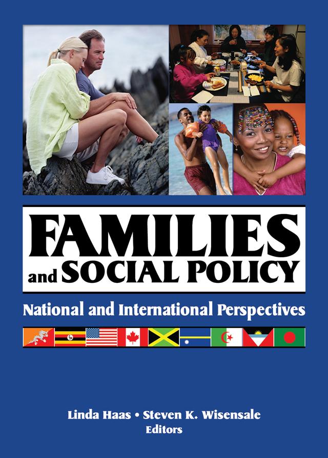 Families and Social Policy by Linda Haas, Steven K. Wisensale