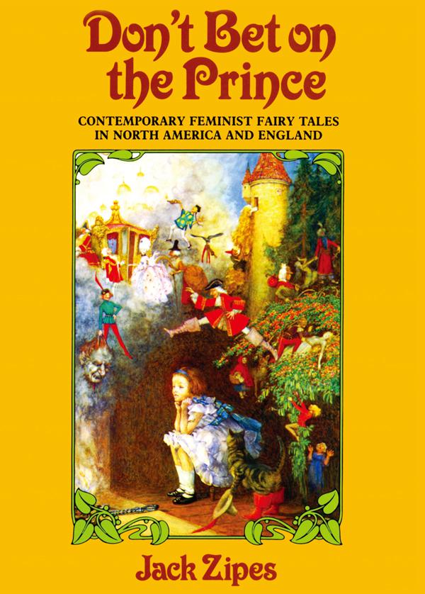 Don't Bet on the Prince by Jack Zipes
