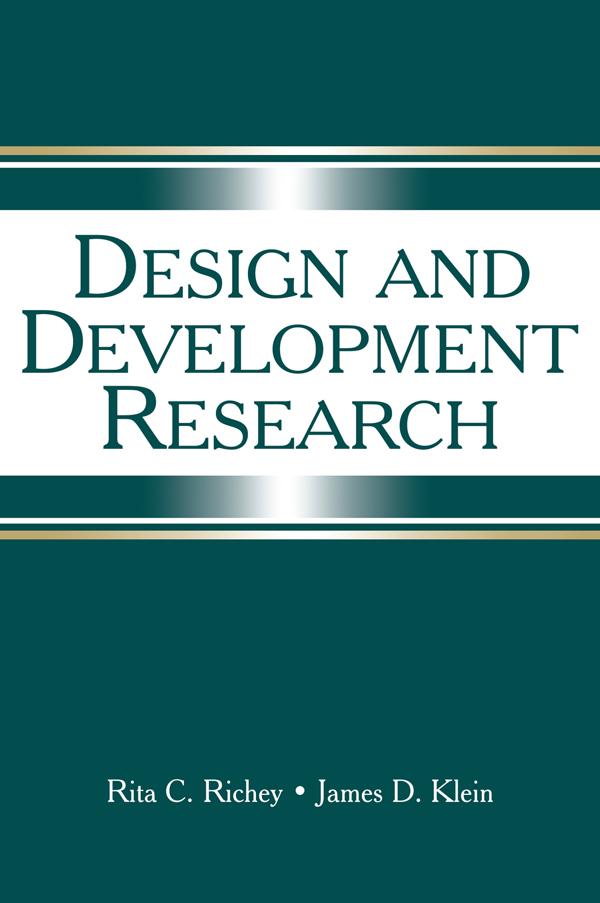 Design and Development Research by James D. Klein, Rita C. Richey
