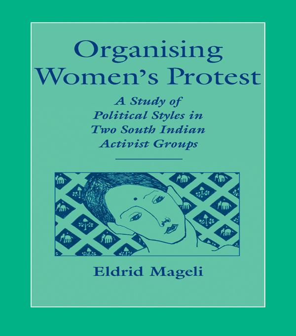 Organising Women's Protest by Eldrid Mageli