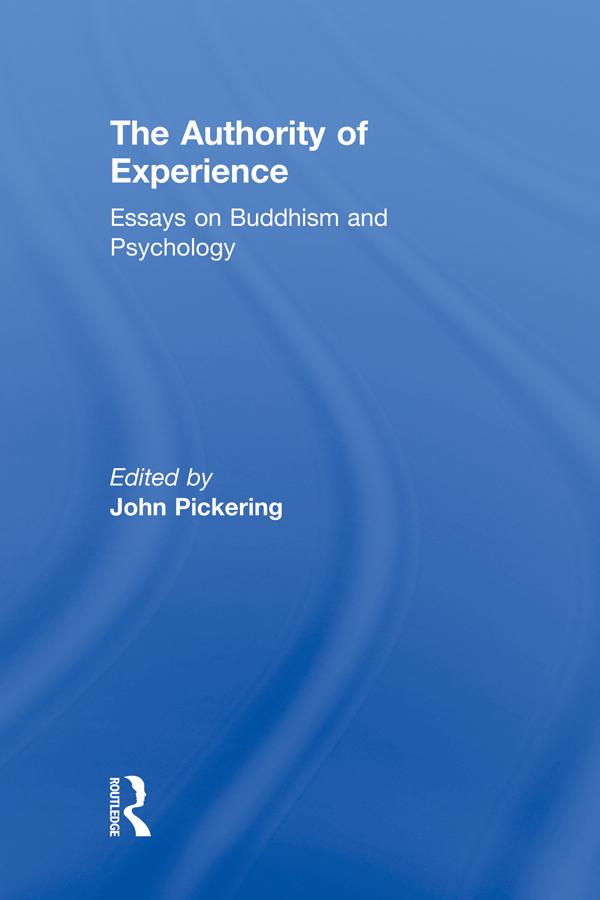 The Authority of Experience by John Pickering
