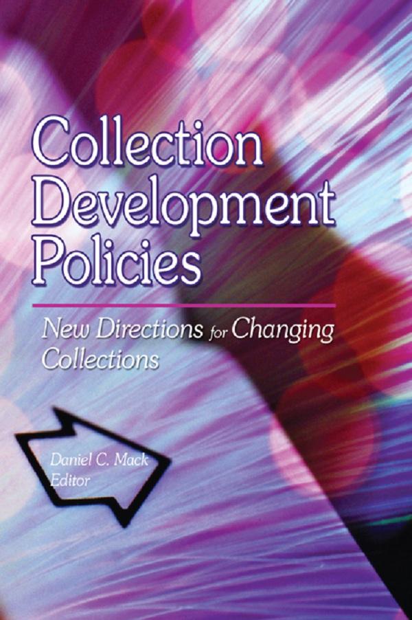 Collection Development Policies by Linda S Katz