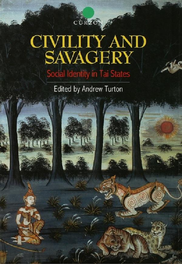 Civility and Savagery by Andrew Turton