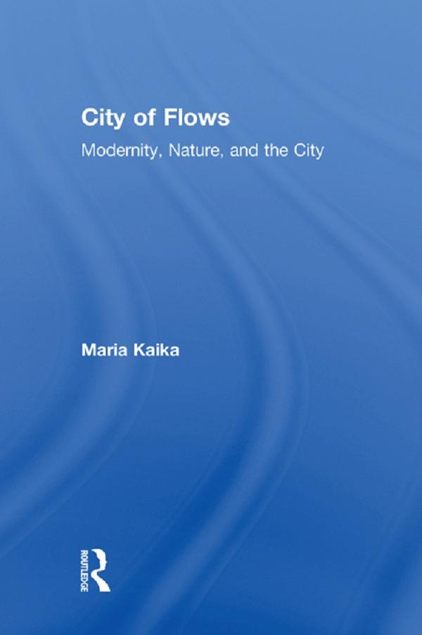 City of Flows by Maria Kaika