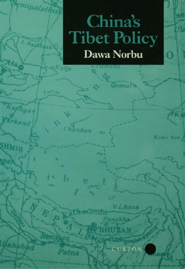 China's Tibet Policy by Dawa Norbu