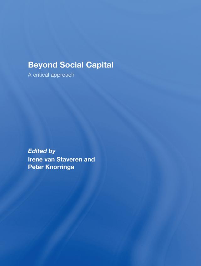 Beyond Social Capital by Irene van Staveren, Peter Knorringa