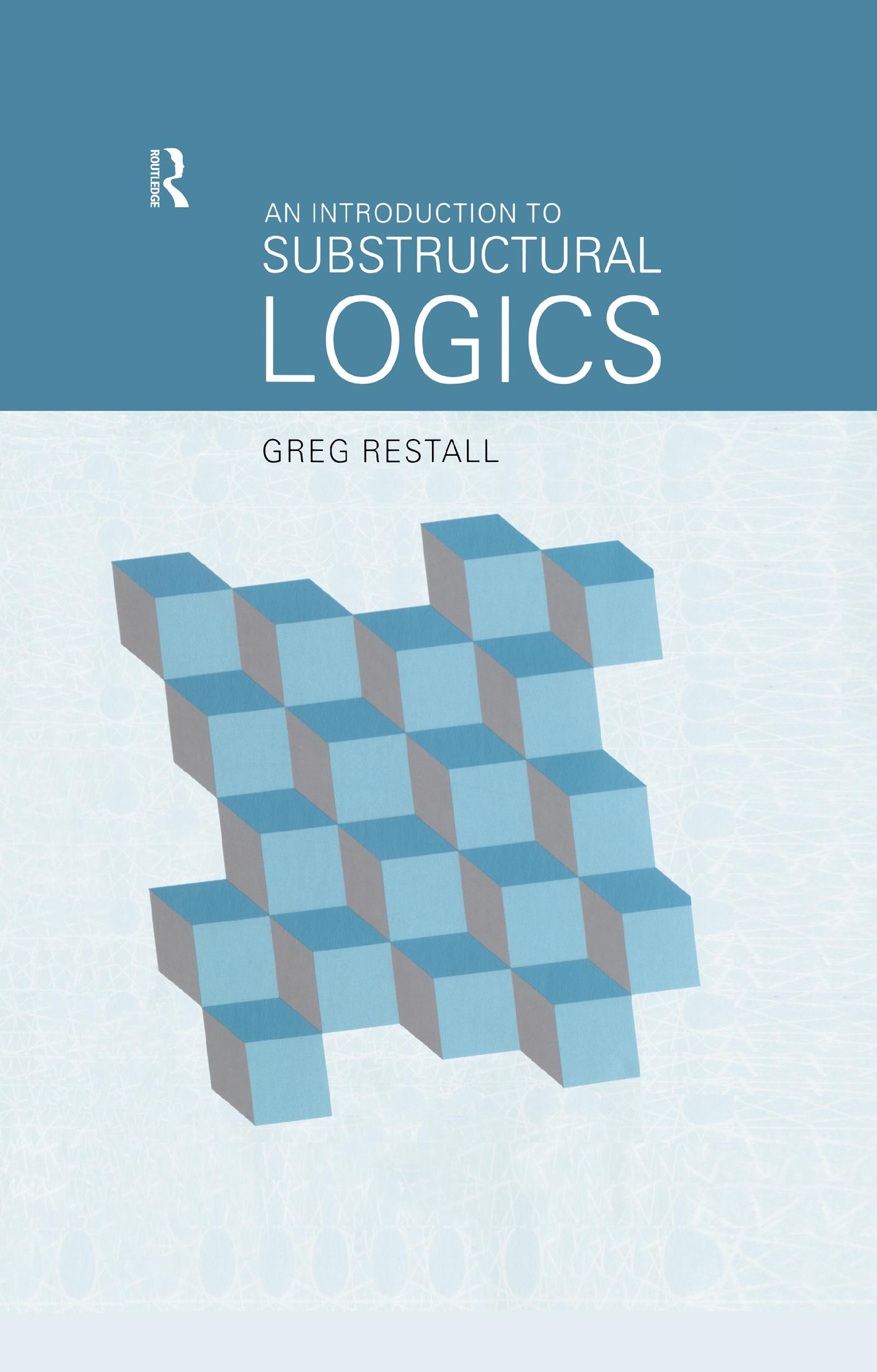 An Introduction to Substructural Logics