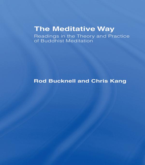 The Meditative Way by Chris Kang, Roderick Bucknell