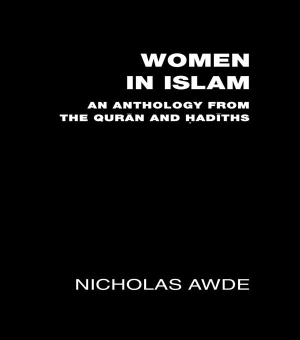 Women in Islam by Nicholas Awde