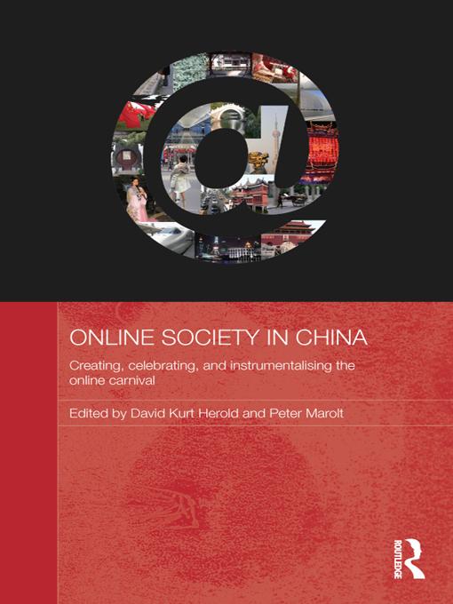 Online Society in China by David Kurt Herold, Peter Marolt