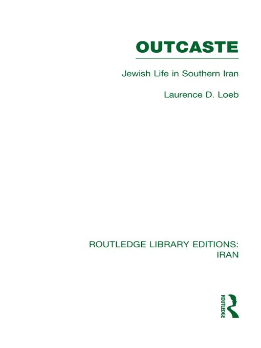 Outcaste (RLE Iran D) by Laurence Loeb