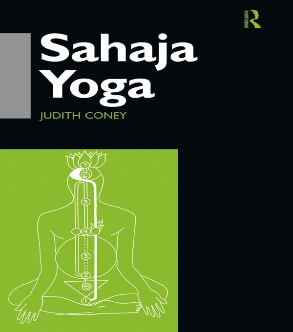 Sahaja Yoga by Judith Coney