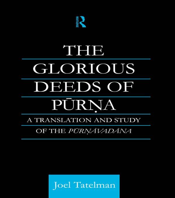 The Glorious Deeds of Purna by Joel Tatelman