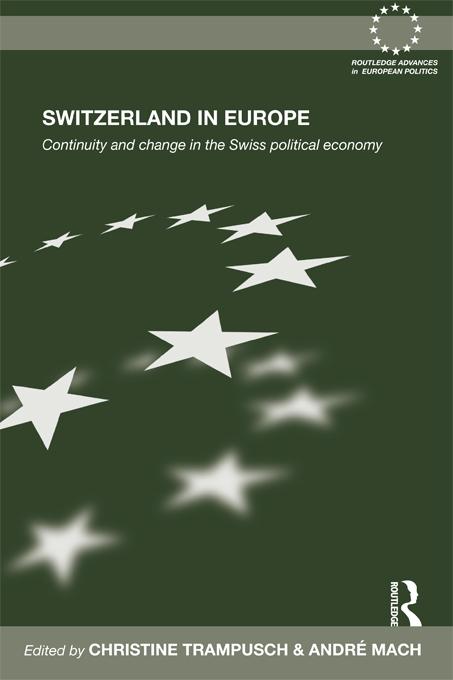 Switzerland in Europe by André Mach, Christine Trampusch